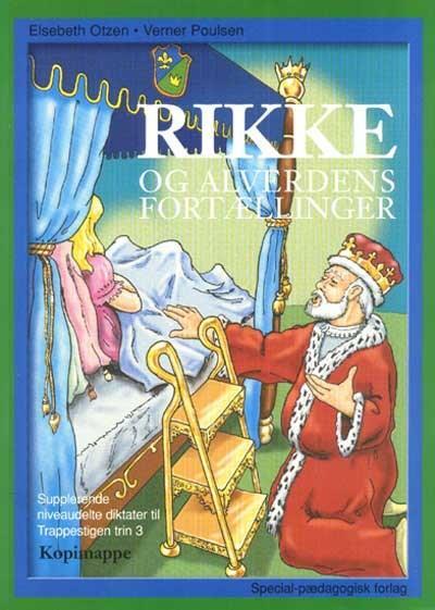 Trappestigen, Rikke og alverdens fortællinger