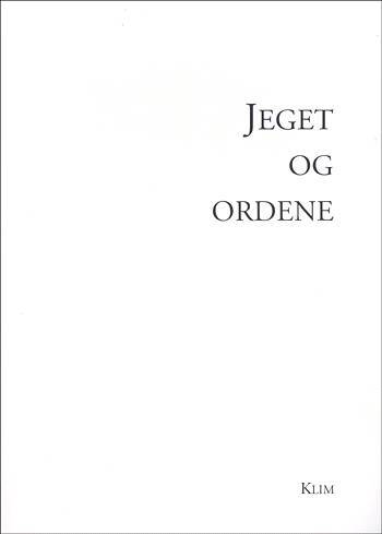 Jeget og ordene