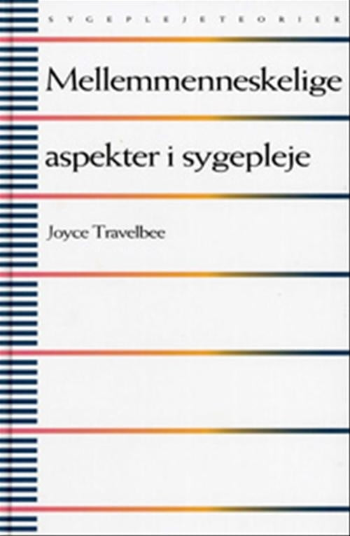 Mellemmenneskelige aspekter i sygepleje