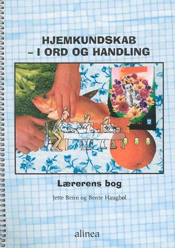 Hjemkundskab i ord og handling, Vejledning