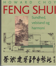 FENG SHUI SUNDHED, VELSTAND OG HARMONI