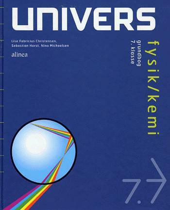 Univers, Fysik Kemi, 7.kl. Grundbog