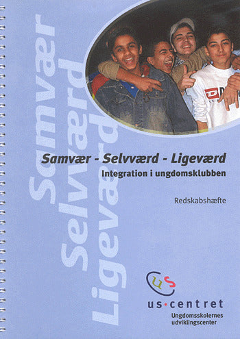 Samvær, selvværd, ligeværd