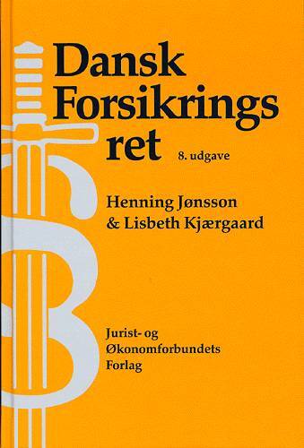 Dansk Forsikringsret 8. udg.