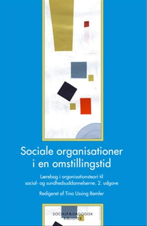 Sociale organisationer i en omstillingstid