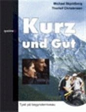 Kurz und gut