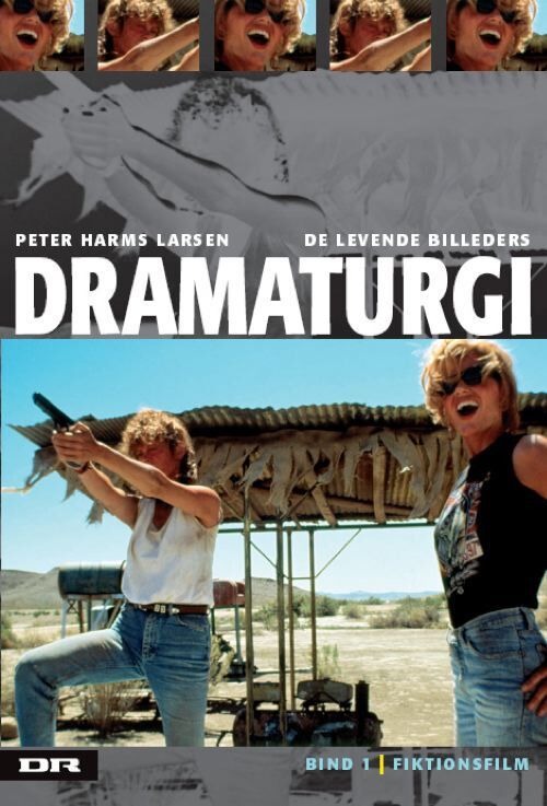De levende billeders dramaturgi Fiktionsfilm