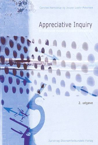 Appreciative Inquiry 2. udg.