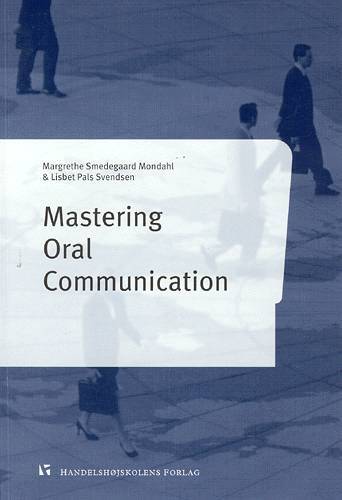 Mastering oral communication