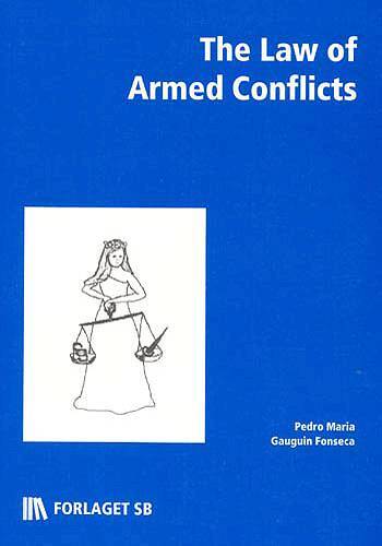 The Law of Armed Conflicts
