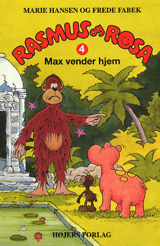 Rasmus og Rosa - Max vender hjem