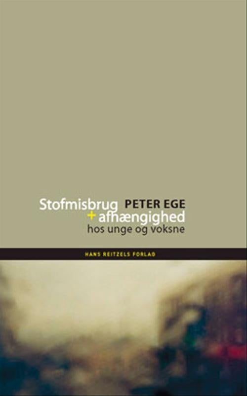 Stofmisbrug og afhængighed