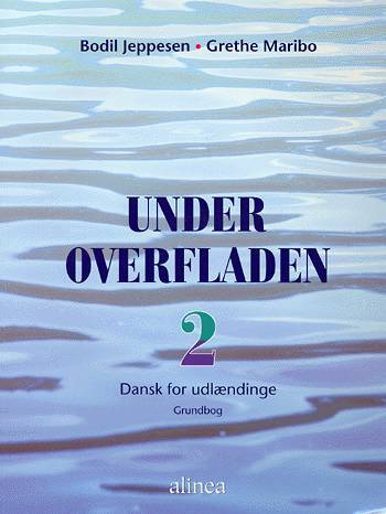 Under overfladen, 2 Grundbog