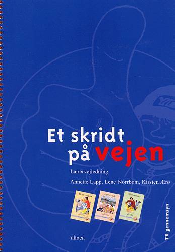 Et skridt på vejen, Lærervejeldning