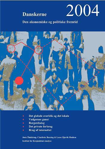 Danskerne 2004 Den økonomiske og politiske fremtid