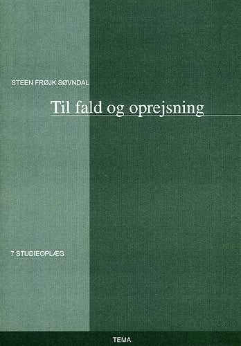Til fald og oprejsning