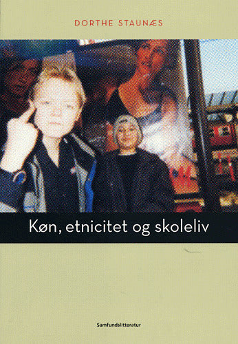 Køn, etnicitet og skoleliv