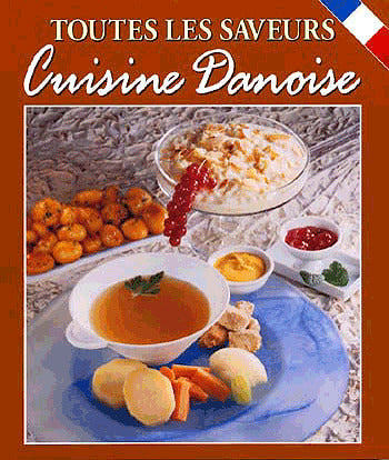 Toutes les saveurs Cuisine Danoise