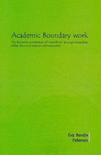Ph.D.-afhandling. Academic boundary work