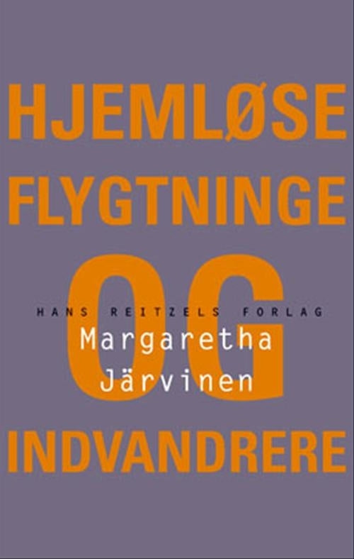 Hjemløse flygtninge og indvandrere