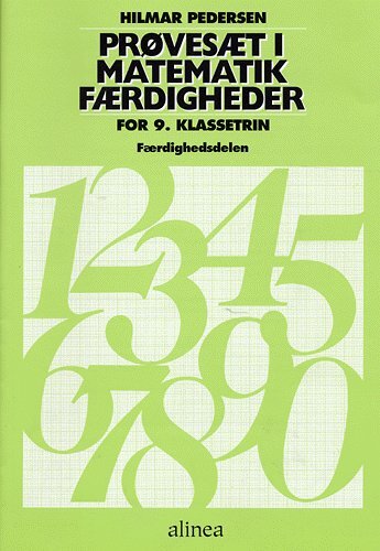Prøvesæt i matematikfærdigheder for 9. klassetrin