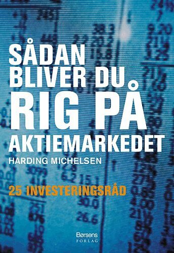 Sådan bliver du rig på aktiemarkedet