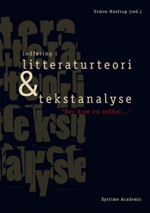 Indføring i litteraturteori og tekstanalyse