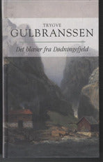Det blæser fra Dødningefjeld