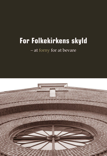 For Folkekirkens skyld