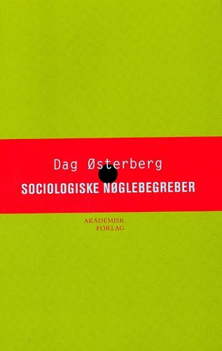 Sociologiske nøglebegreber og deres oprindelse