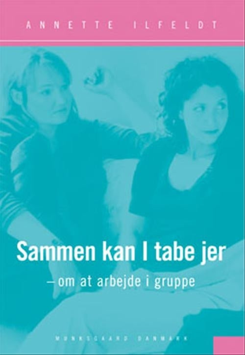 Sammen kan I tabe jer