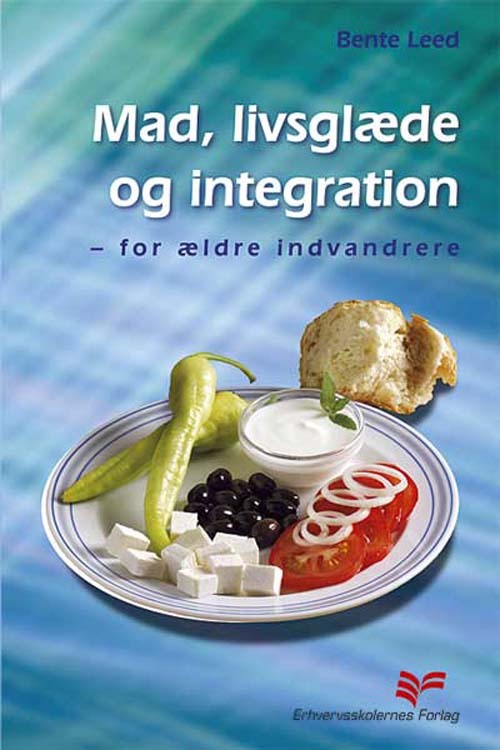 Mad, livsglæde og integration