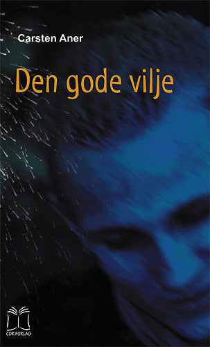 Den gode vilje