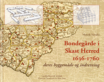 Bondegårde i Skast Herred 1636-1760