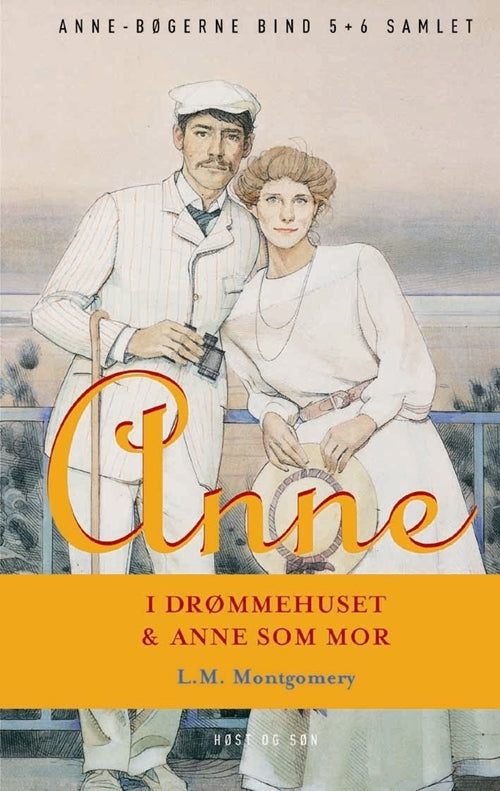 Anne 5-6;Anne i drømmehuset & Anne som mor