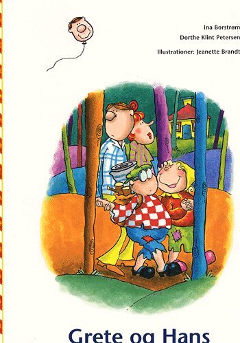 Den første læsning, Grete og Hans