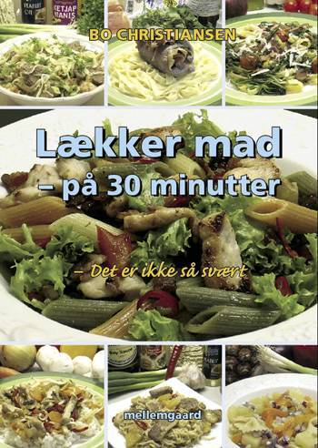 Lækker mad - på 30 minutter