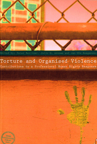 Torture and Organised Violence