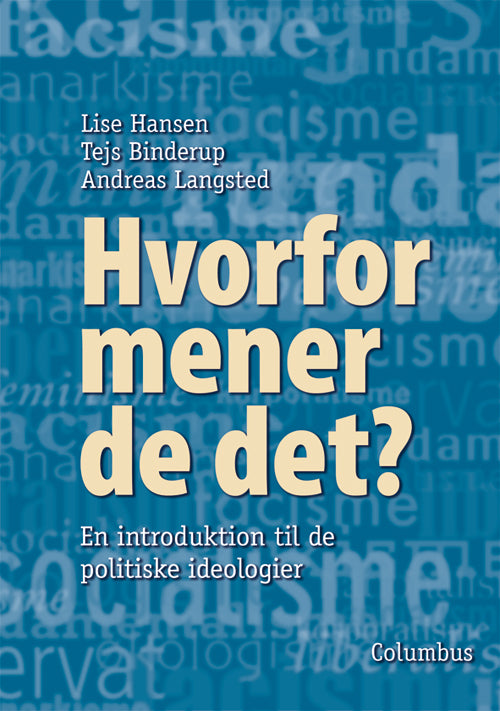 Hvorfor mener de det?