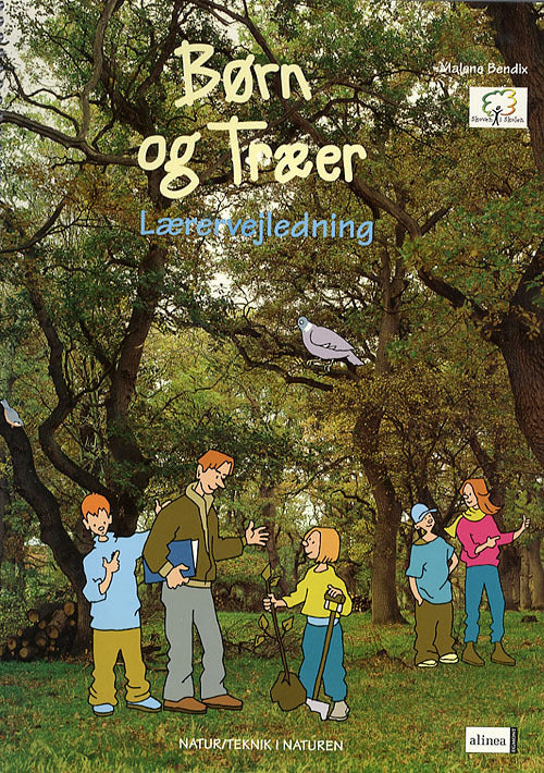 Børn og træer, Lærervejledning 1.-6.kl.