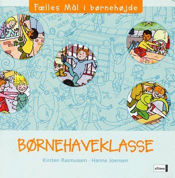 Fælles mål i børnehøjde, 0.kl. Elevhæfte