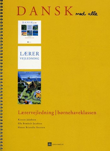 Dansk med alle, Vejledning, Bh.kl