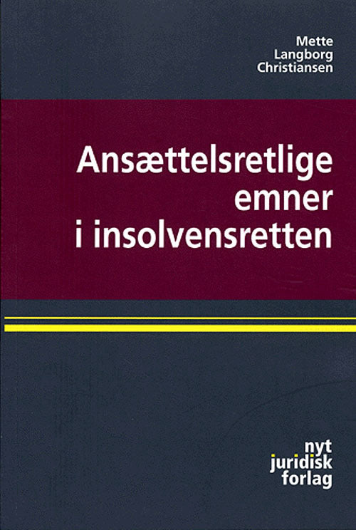 Ansættelsesretlige emner i insolvensretten