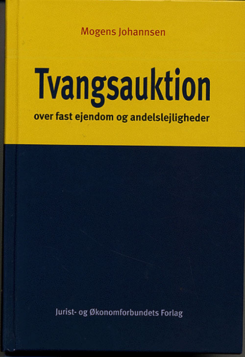 Tvangsauktion over fast ejendom og