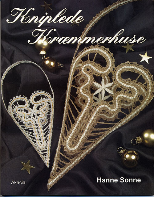 Kniplede Kræmmerhuse