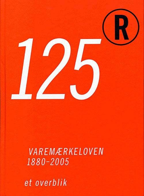 125® 'Varemærkeloven 1880-2005