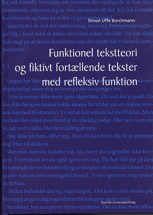 Funktionel tekstteori og fiktivt fortællende tekster med refleksiv funktion