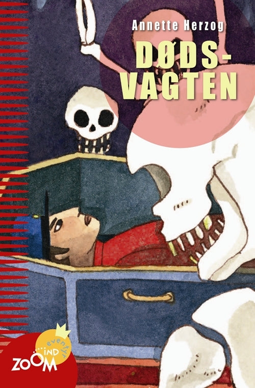 Dødsvagten. Zoom Ind Eventyr