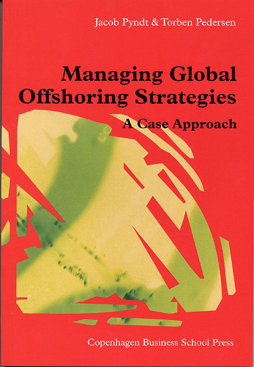 Managing Global Offshoring Strategies