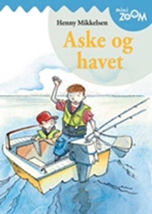 Aske og havet, Mini Zoom